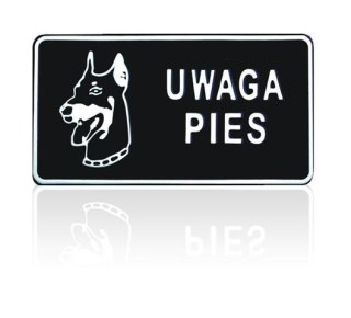 TABLICA 15*29CM UWAGA PIES